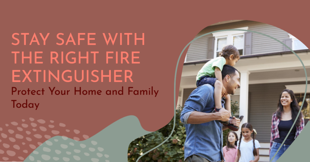Which Fire Extinguisher Is Right for Your Home