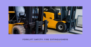 Are Fire Extinguishers Required on Forklifts